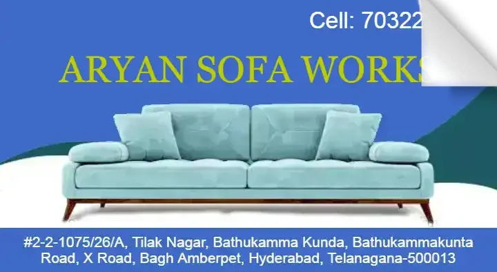Aryan Sofa Works near Amberpet in Hyderabad