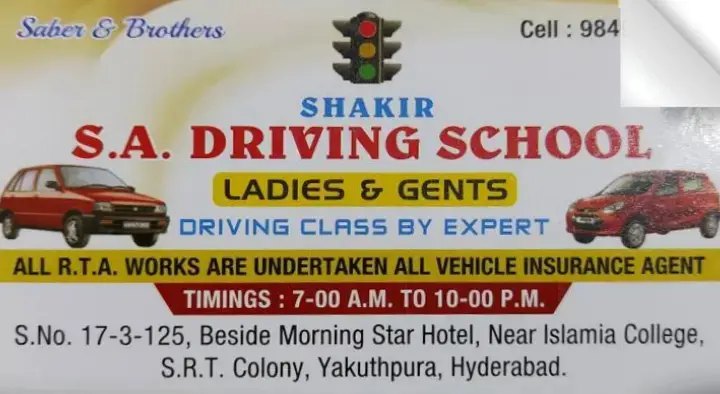 Shakir SA Driving School in Yakhutpura