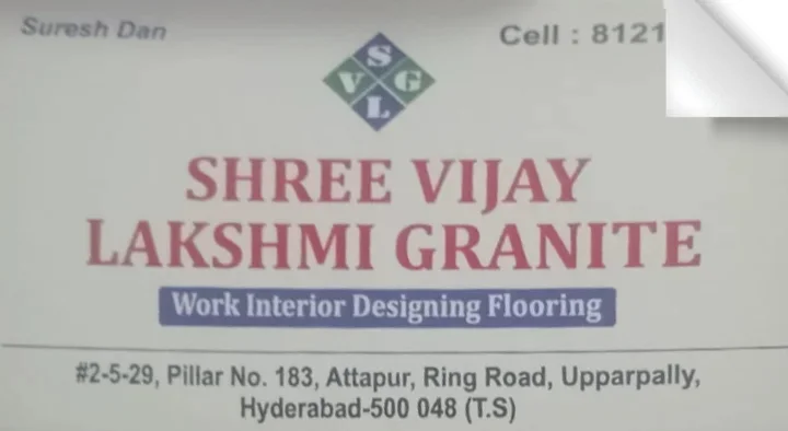 Shree Vijay Lakshmi Granite in Attapur