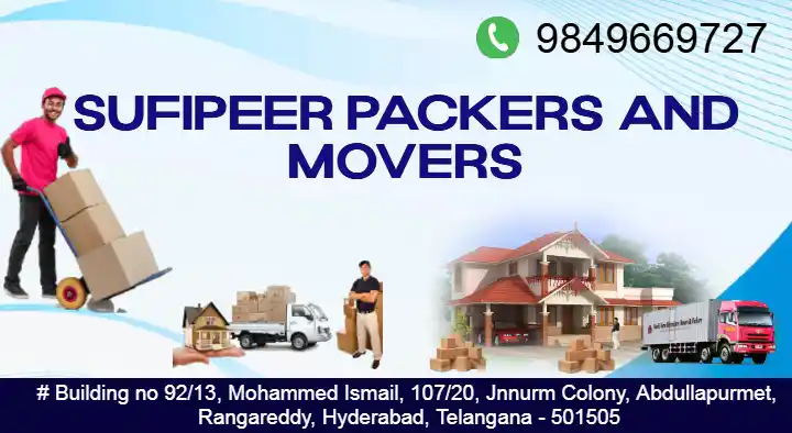 Sufipeer Packers and Movers in Abdullahpurmet, Hyderabad