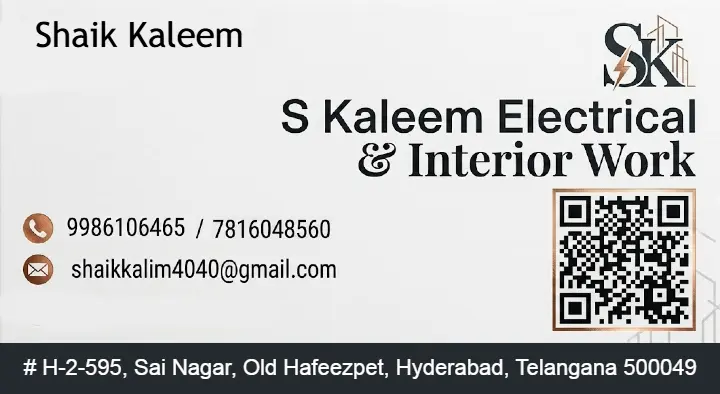 S kaleem electricals and interior works in Old Hafeezpet