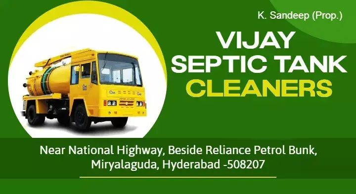 Vijay Septic Tank Cleaners in Miryalaguda, Hyderabad