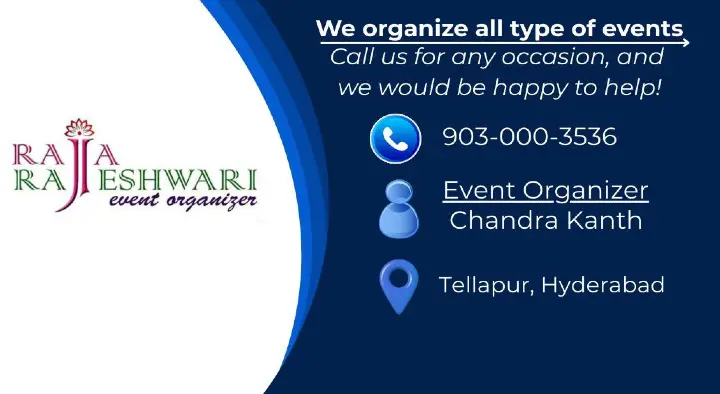 Raja Rajeswari Event Organizer in Tellapur