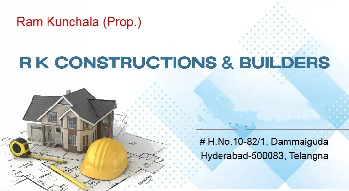 RK Constructions and Builders in Dammaiguda