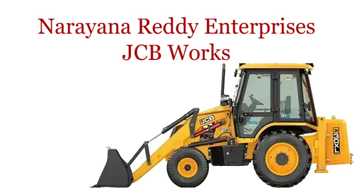 Narayana Reddy Enterprises JCB Works in Chinna chowk