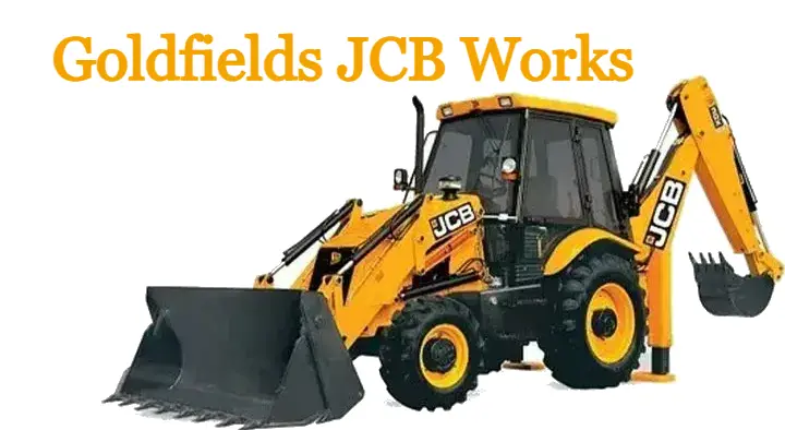 Goldfields JCB Works in Chinna Chowk