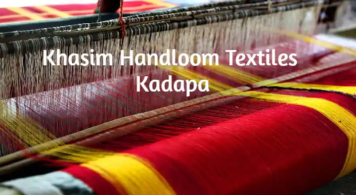 Khasim Handloom Textiles in Ganagapeta