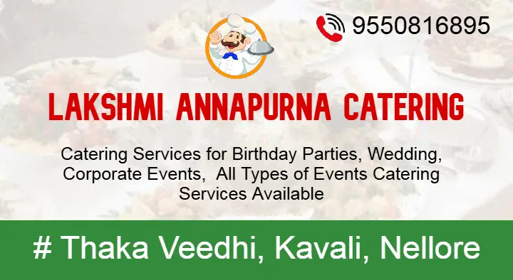 Laxmi Annapurna Catering Services in Thummalapenta Road