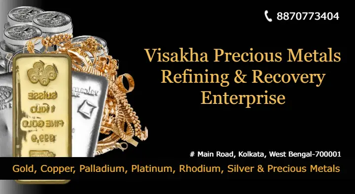 Visakha Precious Metals Refining and Recovery Enterprise in Khidirpur, Kolkata