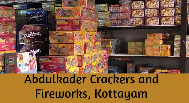 Abdulkader Crackers and Fireworks in Annankunnu Road