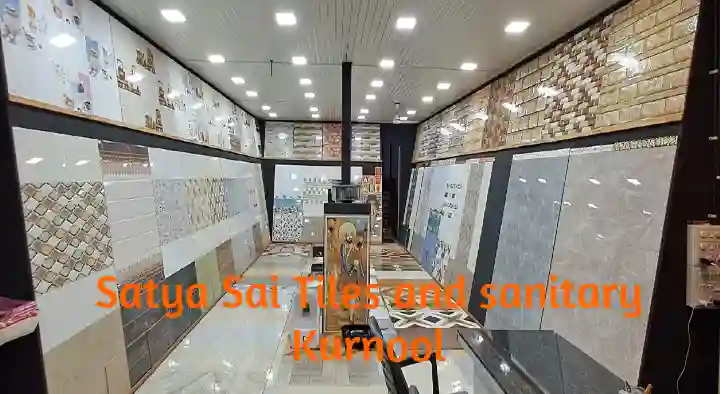 Satya Sai Tiles and Sanitary in Sampath Nagar, Kurnool