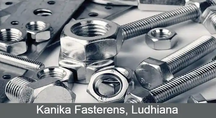 Kanika Fasterens Pvt Ltd in Ludhiana