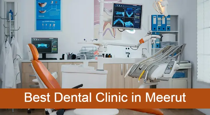Best Dental Clinic in Meerut in Mawana Road