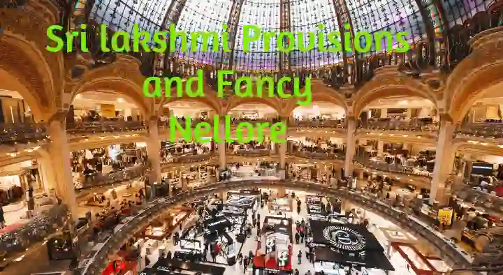 Sri Lakshmi Provisions and Fancy in Ramesh Reddy Nagar