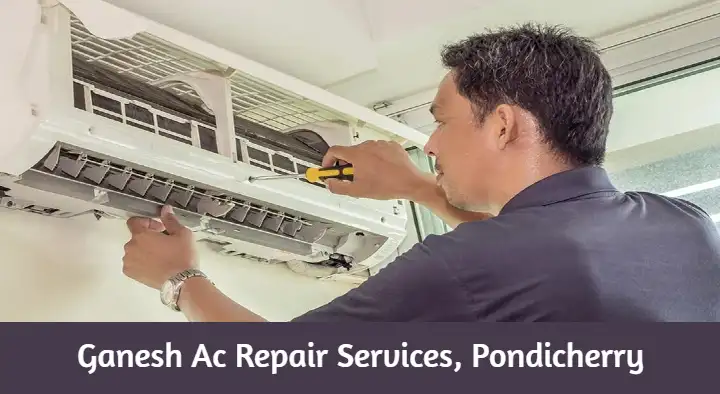 Ganesh Ac Repair Services in Kuyavarpalayam