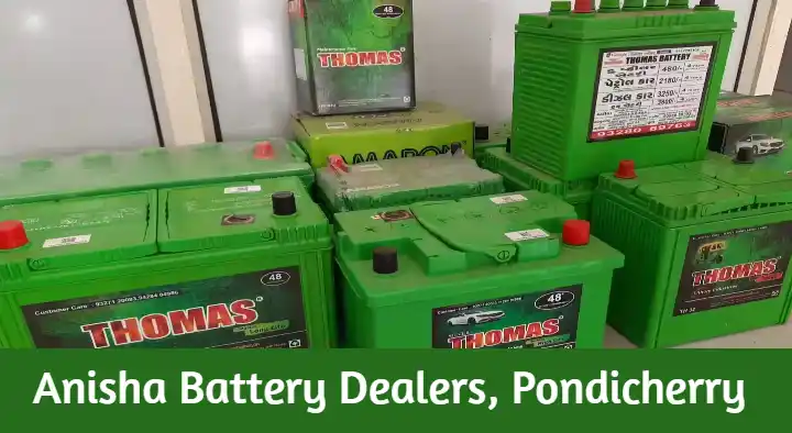 Anisha Battery Dealers in Kamaraj Nagar