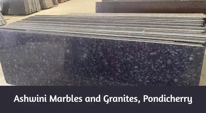 Ashwini Marbles and Granites in Murungapakkam