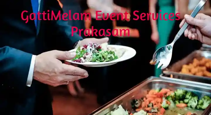 GattiMelam Event Services in Grandhi Buildings