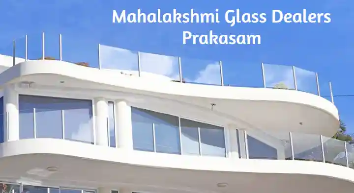 Mahalakshmi Glass Dealers in Sankavari Street