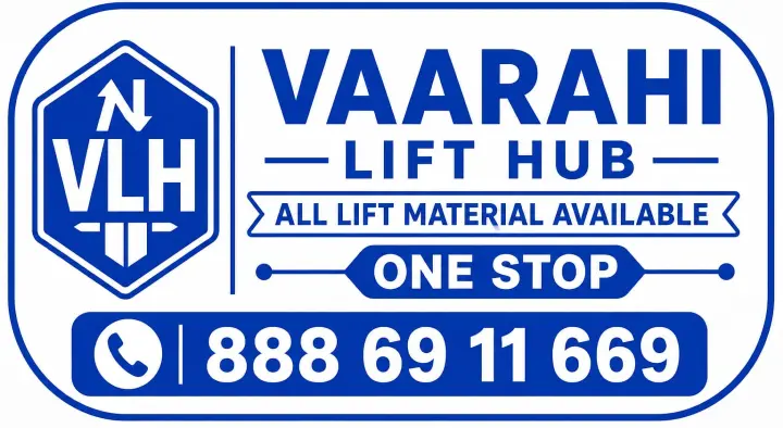 Vaarahi Lift Hub in Shalton Hotel Road