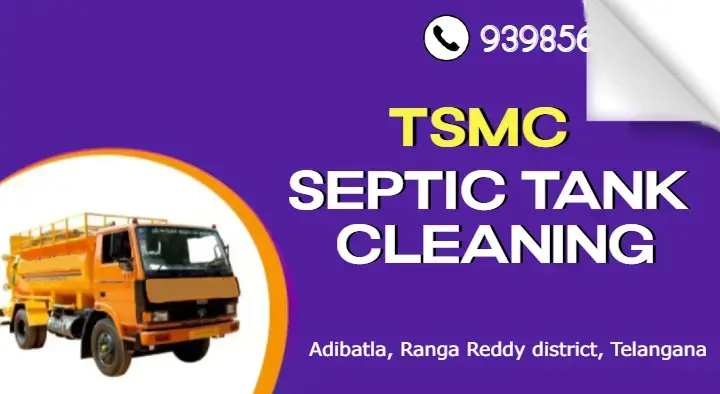 TSMC Septic Tank Cleaning in Adibatla