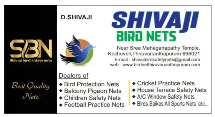 Shivaji Bird Safety Nets in Kochuveli