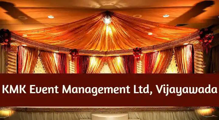 KMK Event Management Ltd near Patamata in Vijayawada