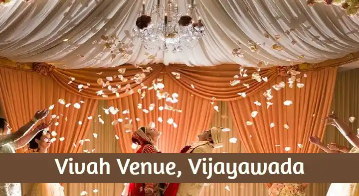 Vivah Venue near Gandhi Nagar in Vijayawada