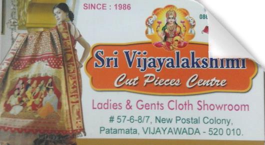 Sri Vijayalakshimi Cut pieces Centre near Patamata in Vijayawada
