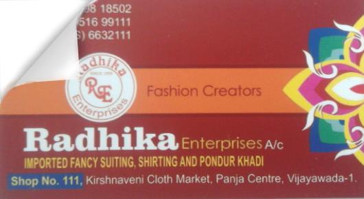 Radhika Enterprises  in Vastralatha, Vijayawada