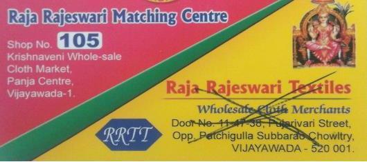 Raja Rajeswari Matching Centre in 1Town, Vijayawada