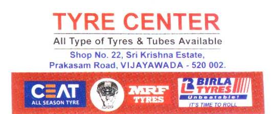 TYRE Center in prakasam Road