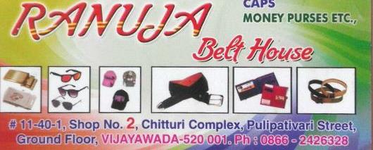 Ranuja Belt House near pulipativari street in vijayawada