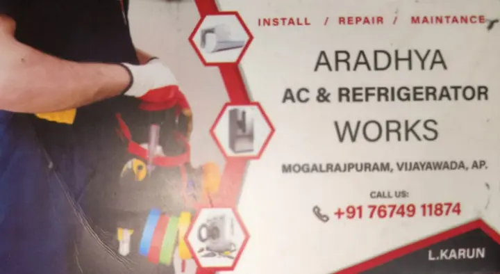 Aradhya Ac Refrigerator Works in Mogalrajapuram