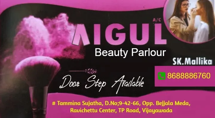 AIGUL Beauty Parlour in TP Road 