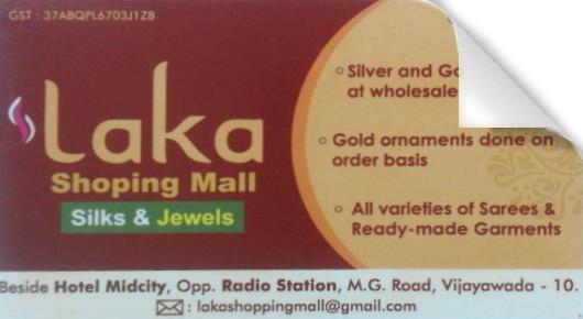 Laka Shopping Mall  in M.G.Road, Vijayawada