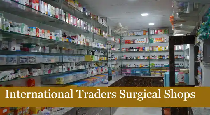International Traders Surgical Shops in suryabagh