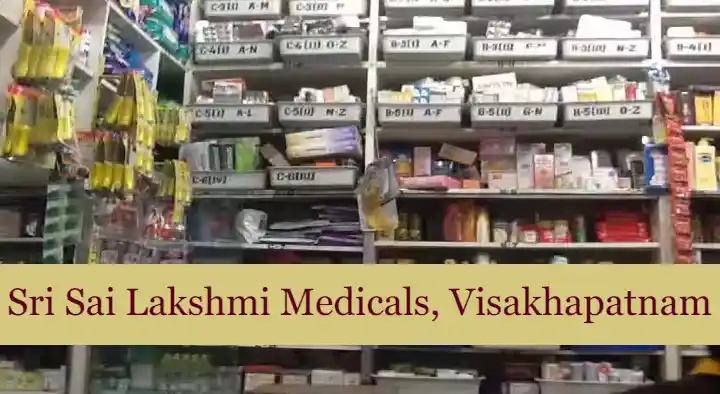 Sri Sai Lakshmi Medicals in Port Area