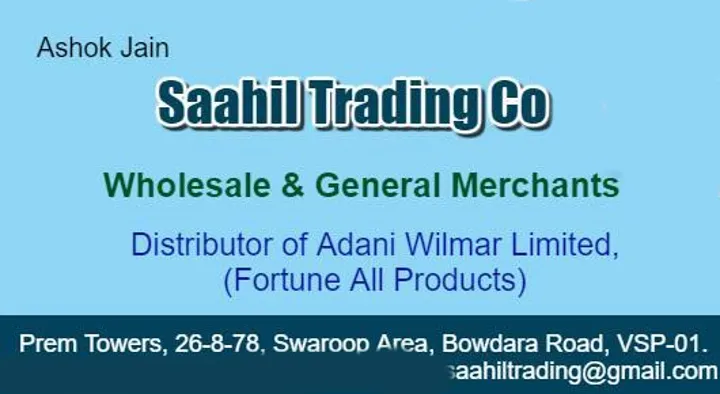 Saahil Trading Co near Bowadara Road in Visakhapatnam