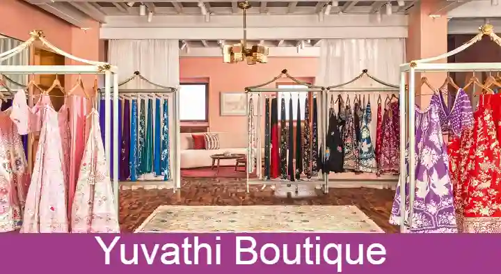 Yuvathi Boutique near Madhavadhara in Visakhapatnam