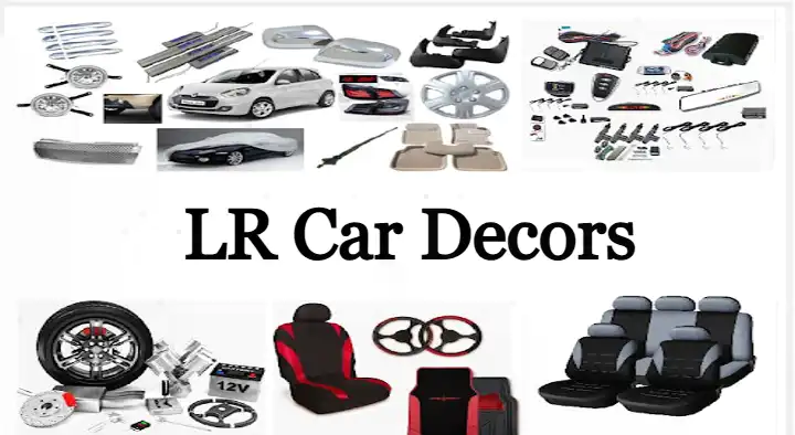LR Car Decors in Satyam Junction