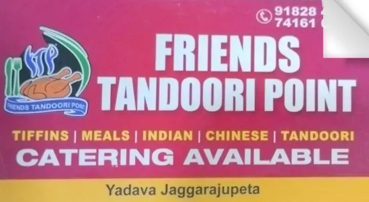 Friends Tandoori Point in Yadava Jaggarajupeta
