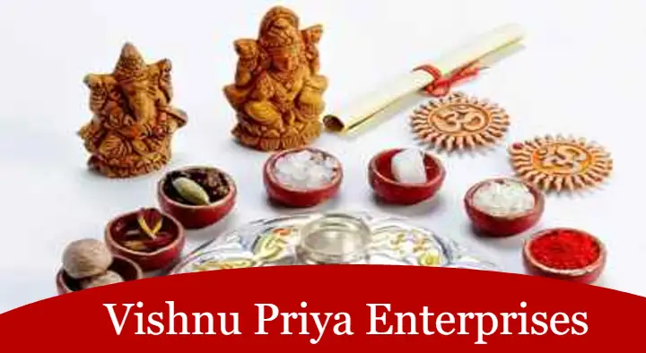 Vishnu Priya Enterprises in Akkayyapalem