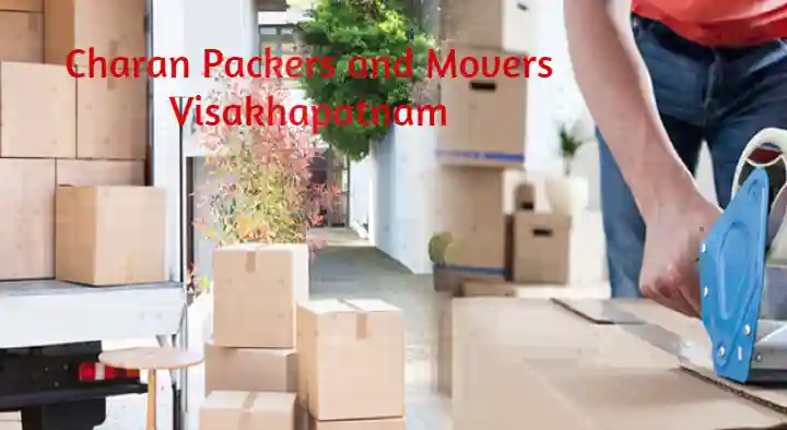 Charan Packers and Movers in Gajuwaka, Visakhapatnam