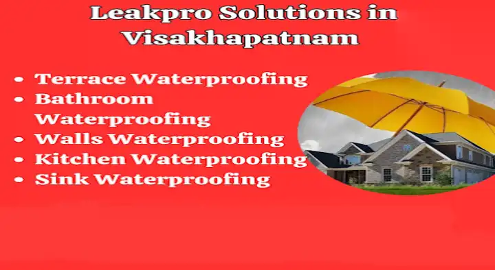 Leakpro Solutions Waterproofing Services near Pothin in Visakhapatnam