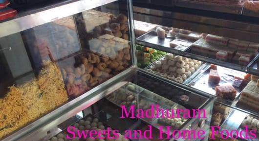 Madhuram Sweets and Home Foods in Arilova