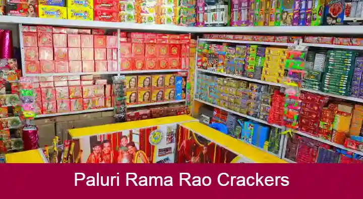 Paluri Rama Rao Crackers in Kurupammarket