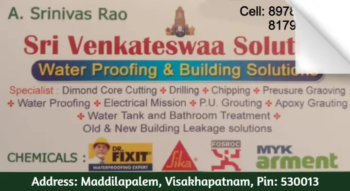 Sri Venkateswaa Solution ( Water Proofing and Building Solutions) in Maddilapalem