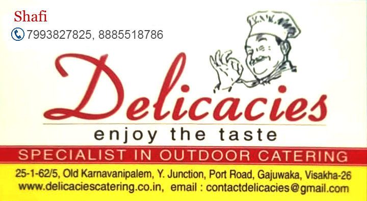 Delicacies- Specialist in Outdoor Catering in Gajuwaka