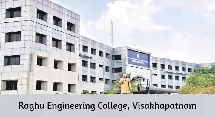 Raghu Engineering College near Visakhapatnam in Visakhapatnam